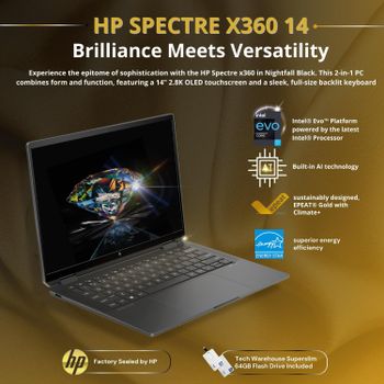 HP Spectre 2024 x360 Luxury 14T Intel® Core™ Ultra 7 155H Windows 11 Pro 14 Inch 2.8k Diagonal OLED Touch 64GB TW Flash drive 1TB SSD - 16GB RAM - Black